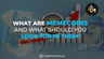 What are memecoins and what should you look for in them