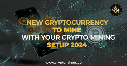 New cryptocurrency to mine with your crypto mining setup 2024
